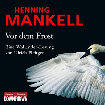 Vor dem Frost - Henning Mankell