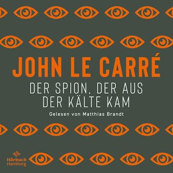 Der Spion, der aus der Kälte kam - John le Carré