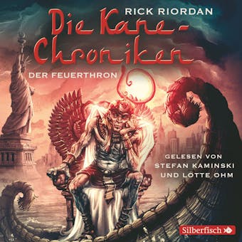 Die Kane-Chroniken, Der Feuerthron - Rick Riordan