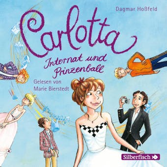 Carlotta 4: Carlotta - Internat und Prinzenball - undefined