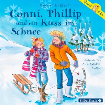 Conni, Phillip und ein Kuss im Schnee - Dagmar Hoßfeld