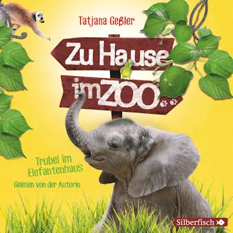 Zu Hause im Zoo 2: Trubel im Elefantenhaus - undefined