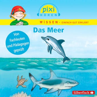 Pixi Wissen: Das Meer - Melle Siegfried, Brigitte Hoffmann