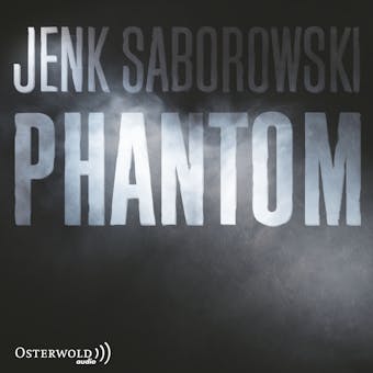 Phantom - Jenk Saborowski
