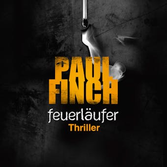 Feuerläufer (Mark-Heckenburg-Reihe 6) - Paul Finch