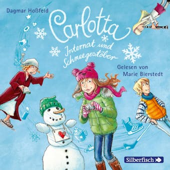 Carlotta: Carlotta - Internat und Schneegestöber - undefined