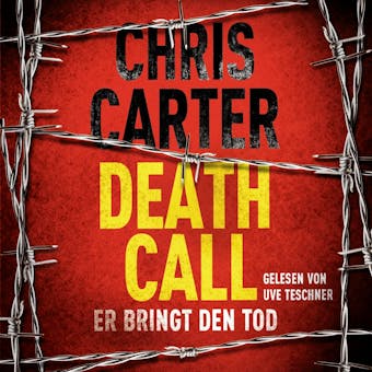 Death Call – Er bringt den Tod - Chris Carter