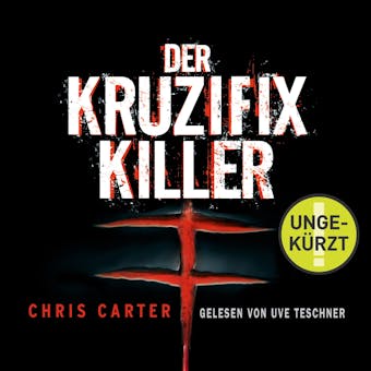 Der Kruzifix-Killer (Ein Hunter-und-Garcia-Thriller 1) - undefined