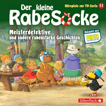 Meisterdetektive, Der Pechvogel, Frau Dachs hat Geburtstag (Der kleine Rabe Socke - HÃ¶rspiele zur TV Serie 11) - undefined