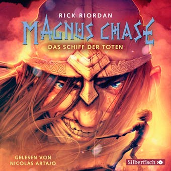 Magnus Chase  3: Das Schiff der Toten - undefined