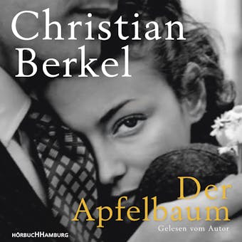 Der Apfelbaum - Christian Berkel