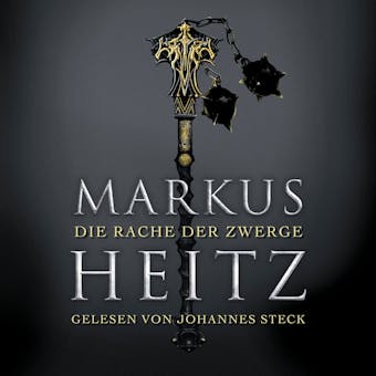 Die Rache der Zwerge (Die Zwerge 3) - Markus Heitz