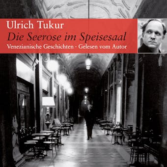 Die Seerose im Speisesaal - Ulrich Tukur