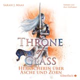 Cover von Throne of Glass 7: Herrscherin über Asche und Zorn