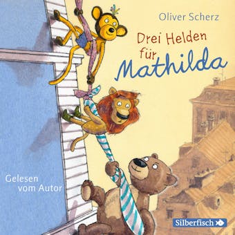 Drei Helden für Mathilda - undefined