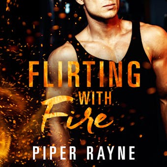 Flirting with Fire (Saving Chicago 1) - undefined