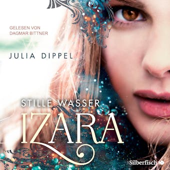 Izara 2: Stille Wasser