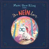 Cover von Das NEINhorn : Inszenierte Lesung + Live-Lesung