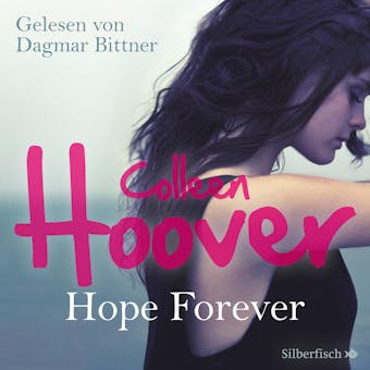 Sky & Dean-Reihe 1: Hope Forever - Colleen Hoover