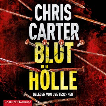 Bluthölle - Chris Carter