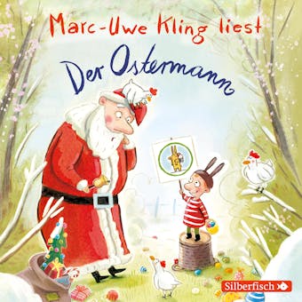 Der Ostermann: Inszenierte Lesung + Live-Lesung - Marc-Uwe Kling
