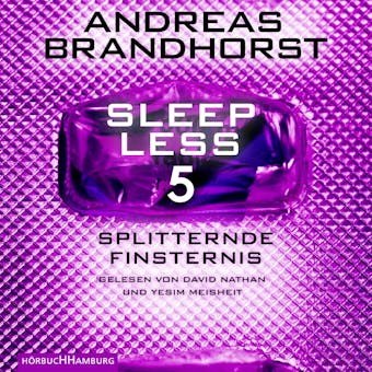 Sleepless – Splitternde Finsternis (Sleepless 5) - undefined