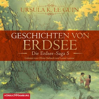 Geschichten von Erdsee (Die Erdsee-Saga 5) - Ursula K. Le Guin