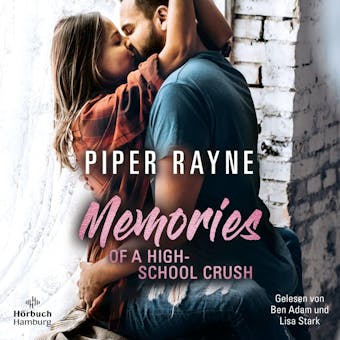Memories of a Highschool-Crush - Piper Rayne