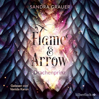 Flame & Arrow 1: Drachenprinz - Sandra Grauer