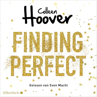 Was perfekt war 2: Finding Perfect - Colleen Hoover