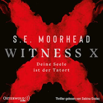 Witness X â€“ Deine Seele ist der Tatort - undefined