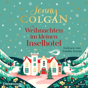 Weihnachten im kleinen Inselhotel (Floras Küche 4) - Jenny Colgan