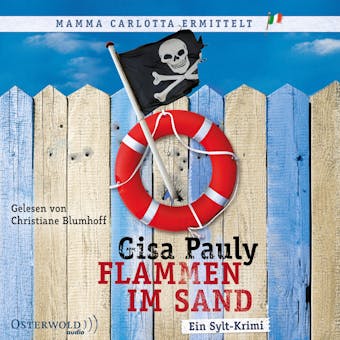 Flammen im Sand (Mamma Carlotta  4): Ein Sylt-Krimi