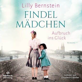 Findelmädchen - Lilly Bernstein