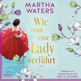 Wie man eine Lady verführt - Martha Waters