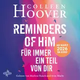 Cover von Reminders of Him – Für immer ein Teil von dir