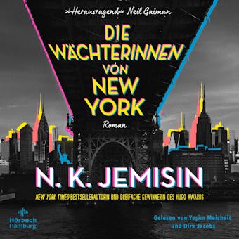 Die WÃ¤chterinnen von New York - N. K. Jemisin