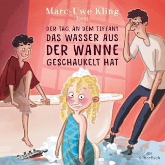 Der Tag, an dem Tiffany das Wasser aus der Wanne geschaukelt hat: Inszenierte Lesung - Marc-Uwe Kling