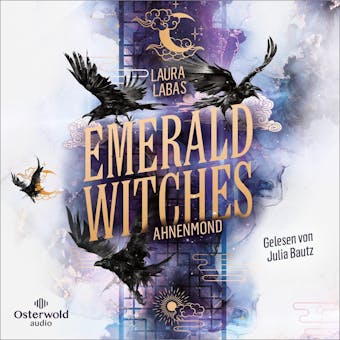 Emerald Witches: Ahnenmond - Laura Labas