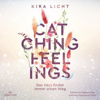 Catching Feelings - Kira Licht