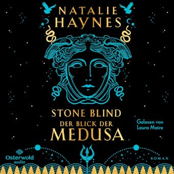 STONE BLIND â€“ Der Blick der Medusa - Natalie Haynes