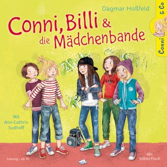 Conni & Co 5: Conni, Billi und die MÃ¤dchenbande - Dagmar HoÃŸfeld