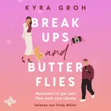 Cover von Breakups and Butterflies : Manchmal ist gar kein Plan auch eine Lösung | Die Office-Romance von SPIEGEL-Bestsellerautorin Kyra Groh