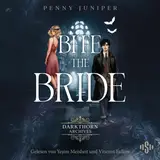 Cover von Bite the Bride (Darkthorn Archives 1) : Spicy Fantasy RomCom im Schottland der 1920er Jahre