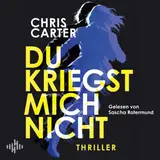 Cover von Du kriegst mich nicht