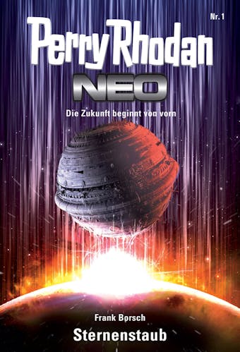 Perry Rhodan Neo 1: Sternenstaub: Staffel: Vision Terrania 1 von 8