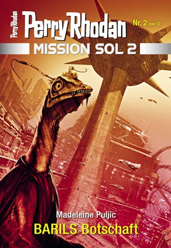 Mission SOL 2020 / 2: BARILS Botschaft: Miniserie - undefined