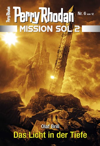 Mission SOL 2020 / 6: Das Licht in der Tiefe: Miniserie - Olaf Brill