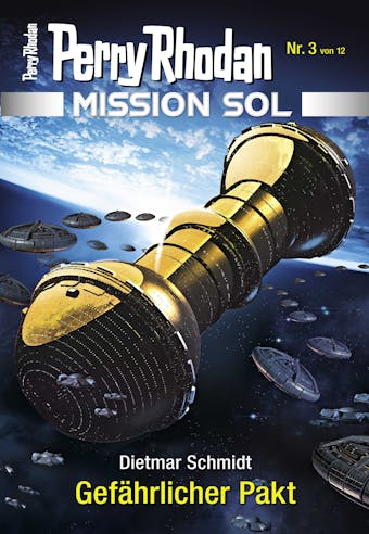 Mission SOL 3: Gefährlicher Pakt - undefined