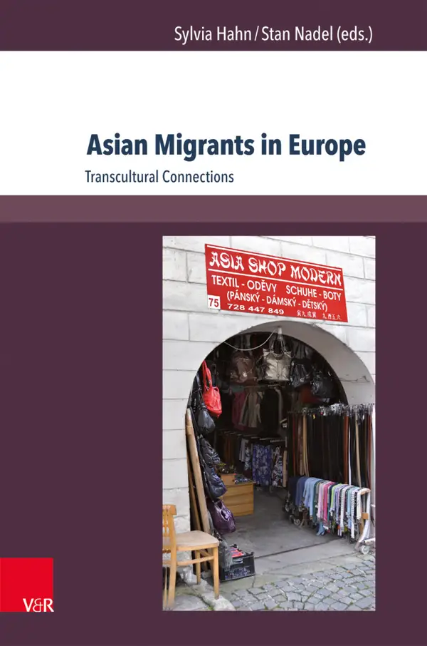 Asian Migrants in Europe : Transcultural Connections